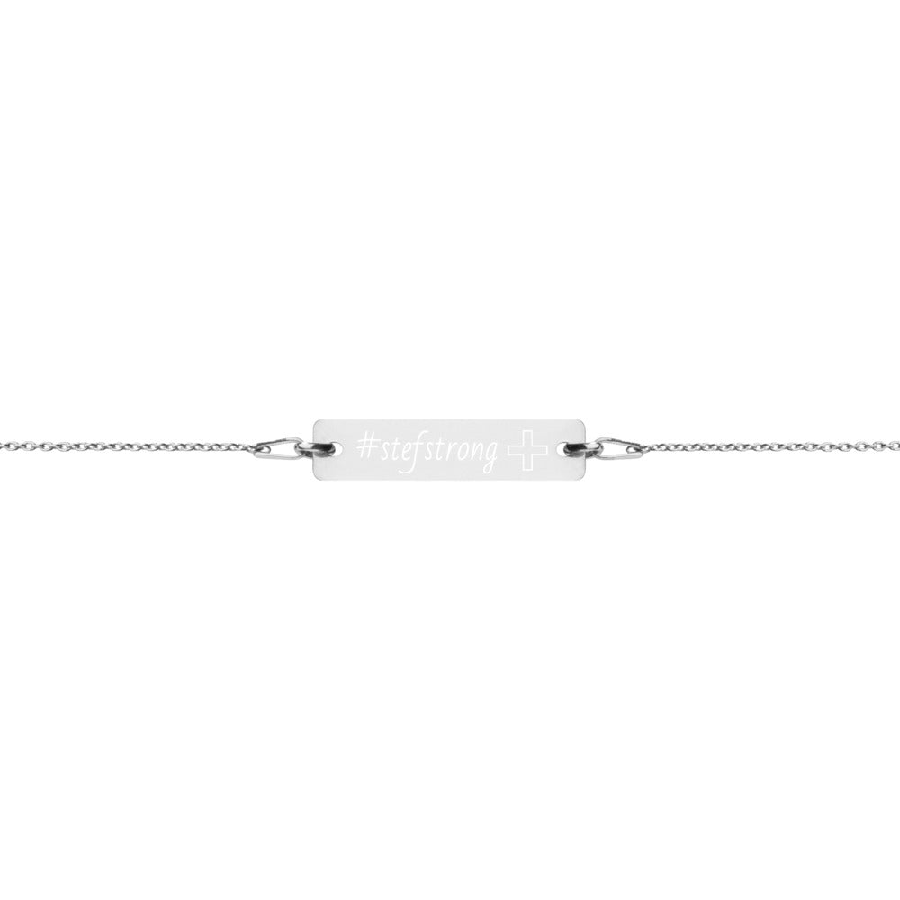 #StefStrong - Engraved Silver Bar Chain Bracelet