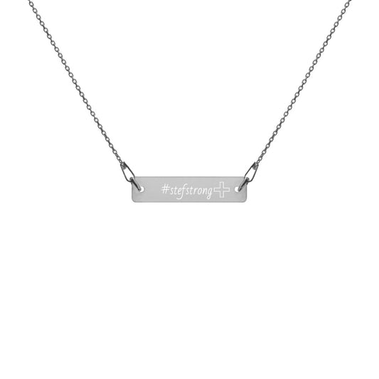 #StefStrong - Engraved Silver Bar Chain Necklace