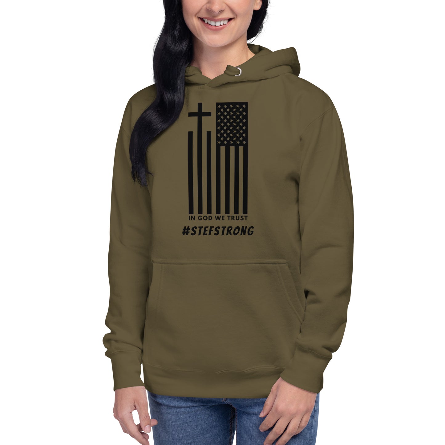 In God We Trust - #StefStrong - Unisex Hoodie