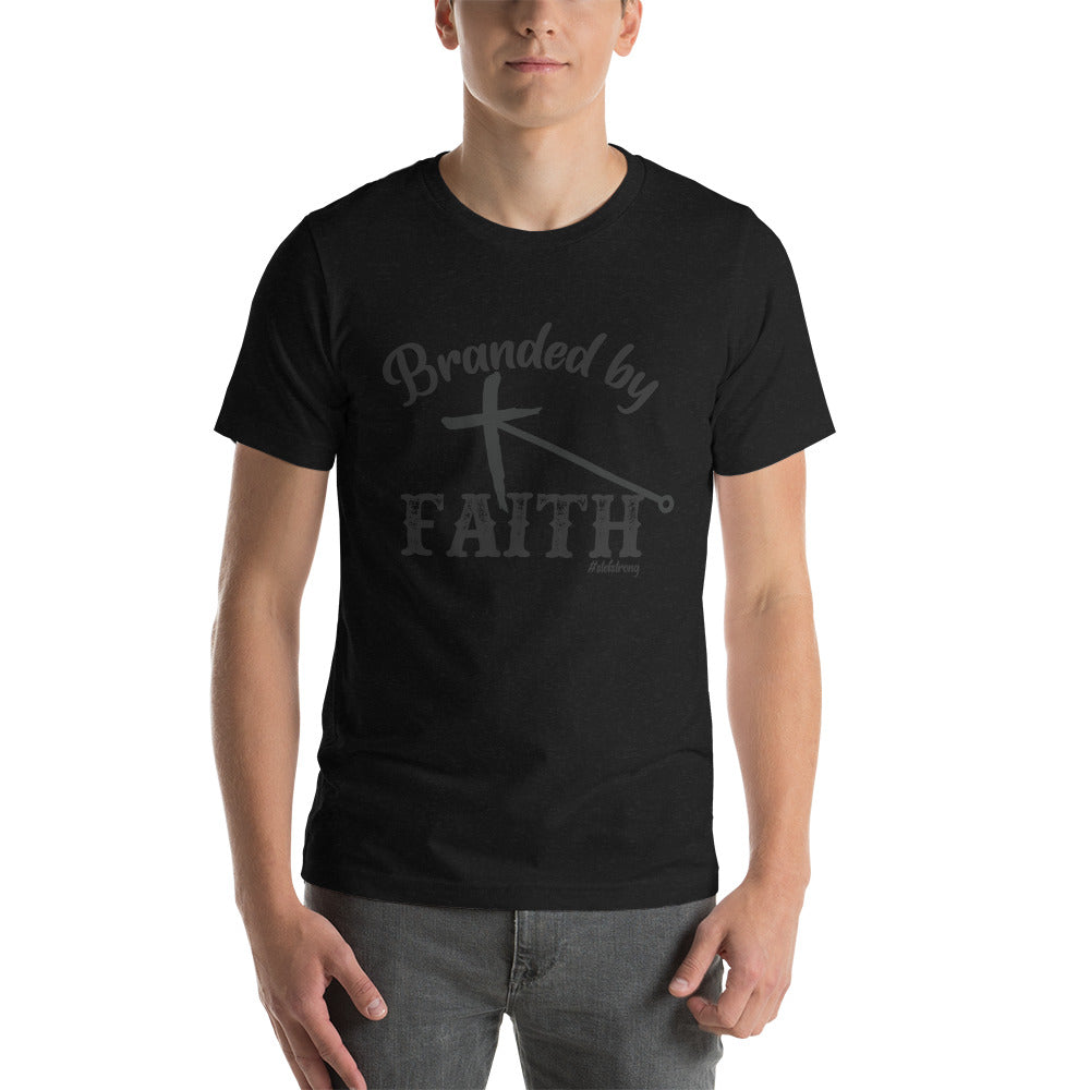 Branded by Faith - With Black #StefStrong - Unisex t-shirt