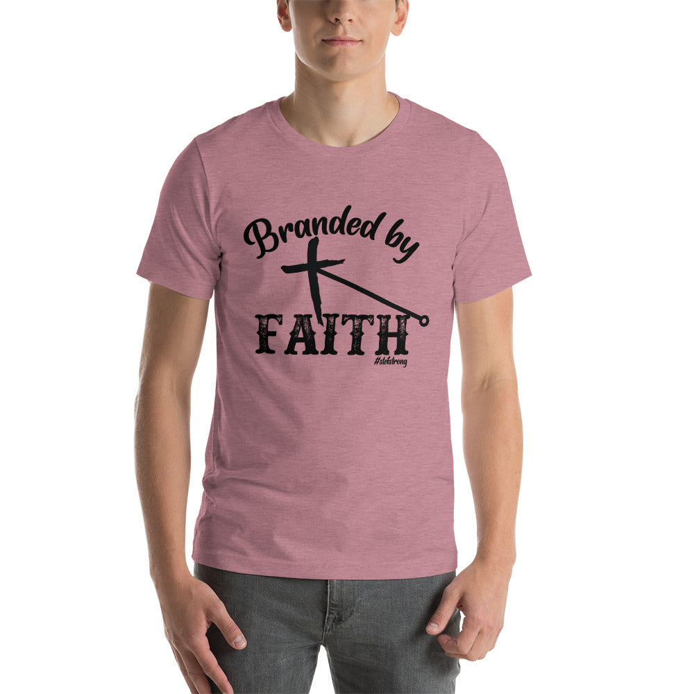 Branded by Faith - With Black #StefStrong - Unisex t-shirt