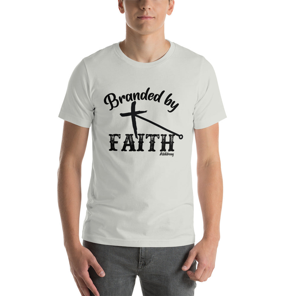 Branded by Faith - With Black #StefStrong - Unisex t-shirt