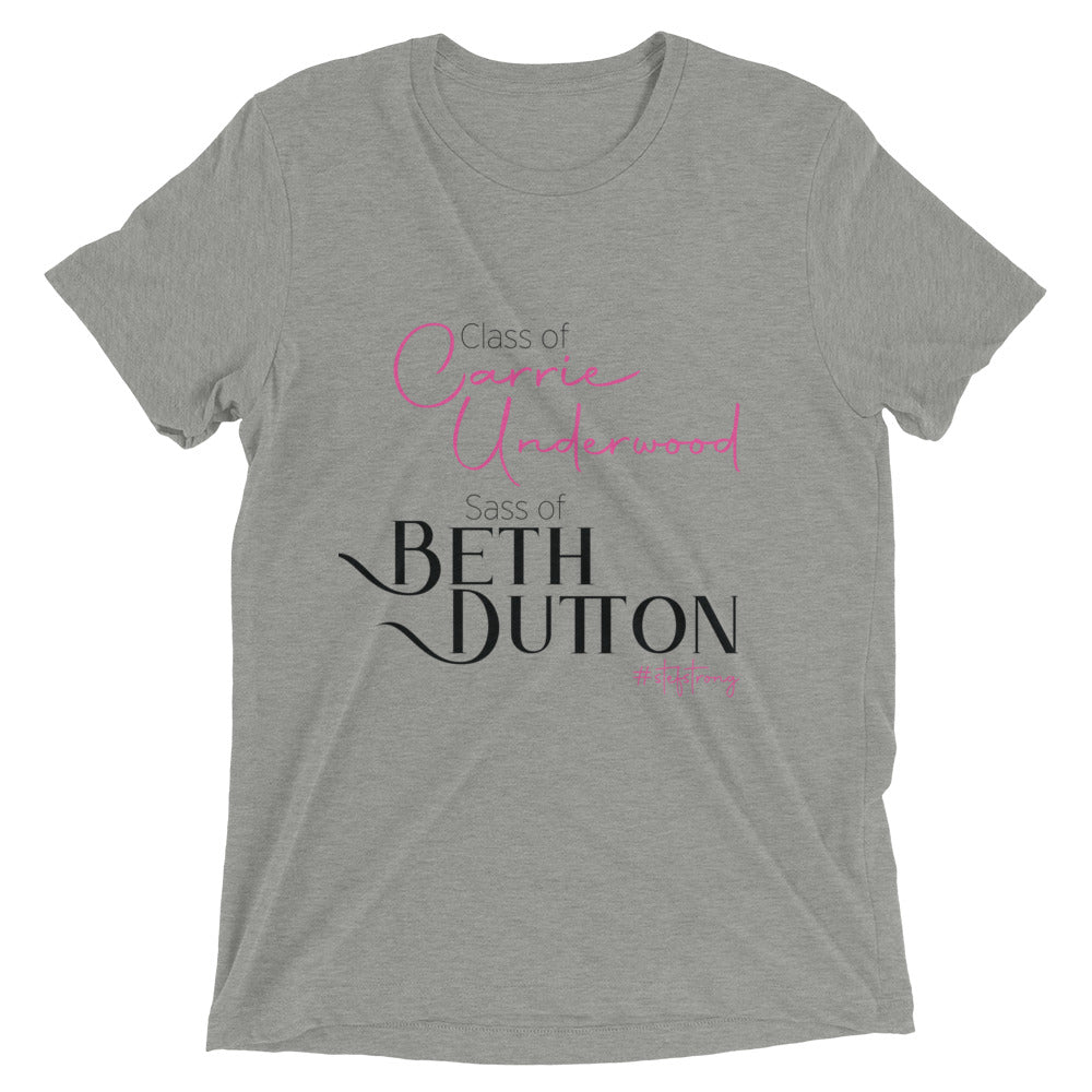 Class of Carrie Underwood Sass of Beth Dutton - Women's Short sleeve t-shirt